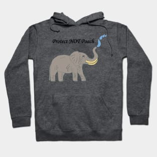 Protect not poach elephant art Hoodie